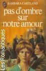 Couverture du livre intitulé "Pas d'ombre sur notre amour (No darkness for love)"